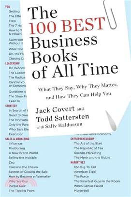 The 100 Best Business Books of All Time ─ What They Say, Why They Matter, and How They Can Help You