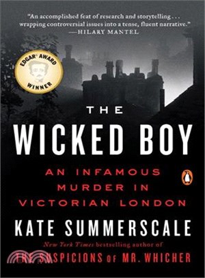 The Wicked Boy ─ An Infamous Murder in Victorian London