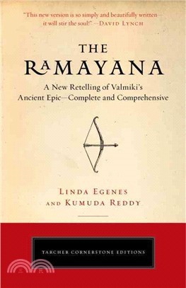 The Ramayana ─ A New Retelling of Valmiki's Ancient Epic: Complete and Comprehensive