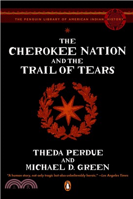 The Cherokee Nation and the Trail of Tears