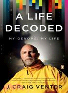 A Life Decoded ─ My Genome : My Life