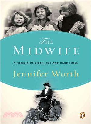 The Midwife ─ A Memoir of Birth, Joy, and Hard Times