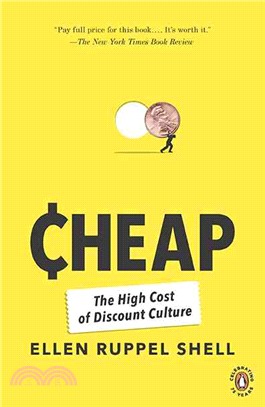 Cheap ─ The High Cost of Discount Culture