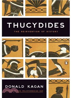 Thucydides ─ The Reinvention of History