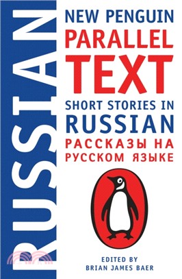 Short Stories In Russian: New Penguin Parallel Text