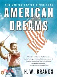 American Dreams ─ The United States Since 1945