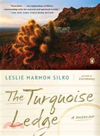 The Turquoise Ledge ─ A Memoir