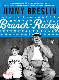 Branch Rickey ─ A Life