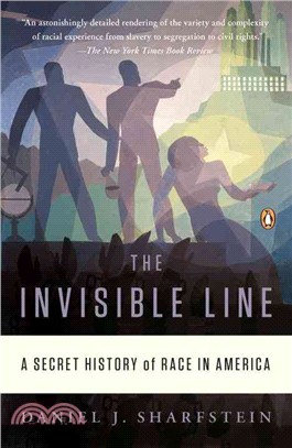 The Invisible Line ─ A Secret History of Race in America