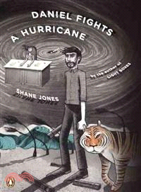 Daniel Fights a Hurricane ─ A Novel