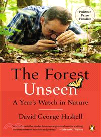 The Forest Unseen ─ A Year's Watch in Nature