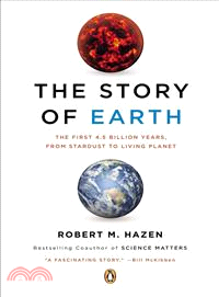 The Story of Earth ― The First 4.5 Billion Years, from Stardust to Living Planet