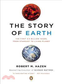 The Story of Earth ─ The First 4.5 Billion Years, from Stardust to Living Planet