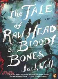 The Tale of Raw Head and Bloody Bones