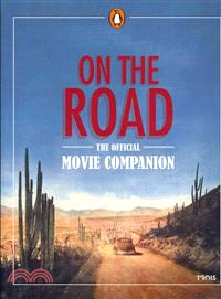 On the Road Official Movie Companion