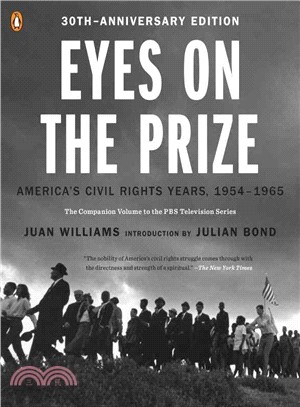 Eyes on the Prize ─ America's Civil Rights Years, 1954-1965