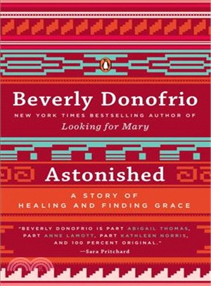 Astonished ― A Story of Healing and Finding Grace