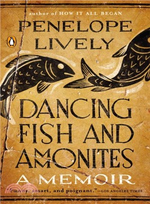 Dancing Fish and Ammonites ─ A Memoir