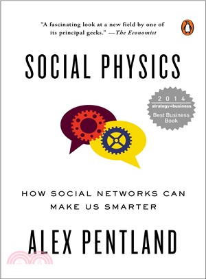 Social Physics ─ How Social Networks Can Make Us Smarter