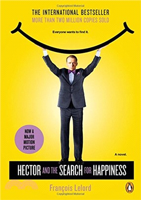 Hector and the search for happiness :a novel /