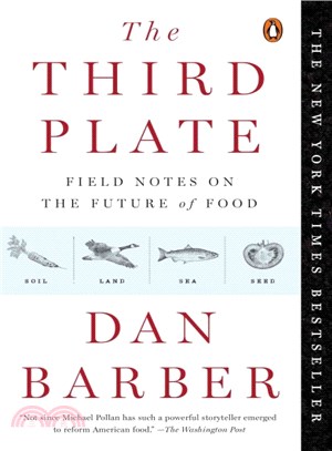 The Third Plate ─ Field Notes on the Future of Food