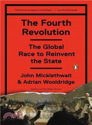 The Fourth Revolution ─ The Global Race to Reinvent the State