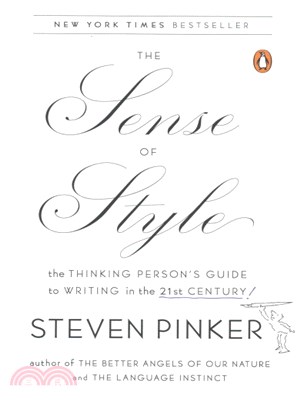 The sense of style :the thinking person's guide to writing in the 21st century /