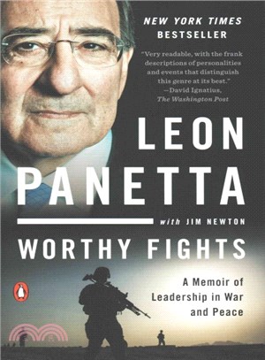Worthy Fights ─ A Memoir of Leadership in War and Peace