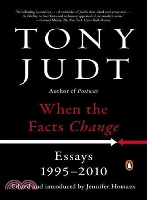 When the Facts Change ─ Essays 1995-2010