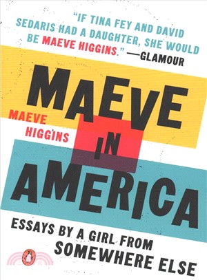 Maeve in America :essays by ...