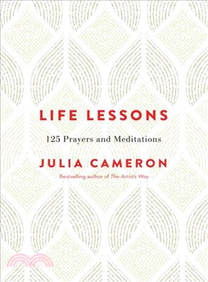 Life Lessons ─ 125 Prayers and Meditations