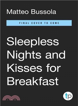 Sleepless nights and kisses ...