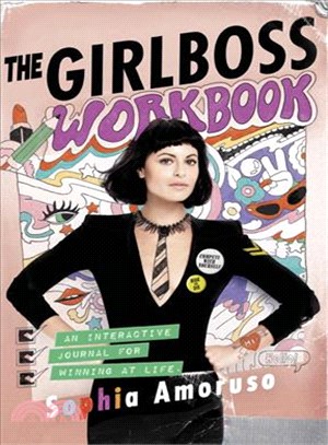 The Girlboss Workbook ─ An Interactive Journal for Winning at Life