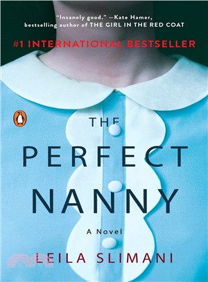 The perfect nanny : a novel /