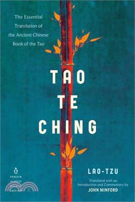 Tao Te Ching ― The Essential Translation of the Ancient Chinese Book of the Tao