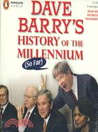 Dave Barry's History of the Millennium (So Far)