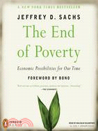 The End of Poverty — Economic Possibilities for Our Time