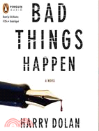 Bad Things Happen