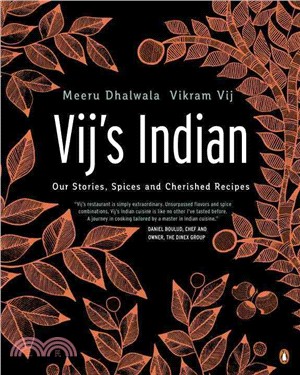 Vij's Indian ─ Our Stories, Spices, and Cherished Recipes