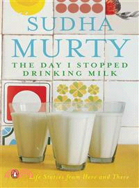 The Day I Stopped Drinking Milk—Life Stories from Here and There