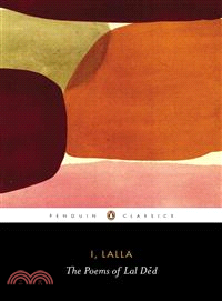 I, Lalla ― The Poems of Lal Ded