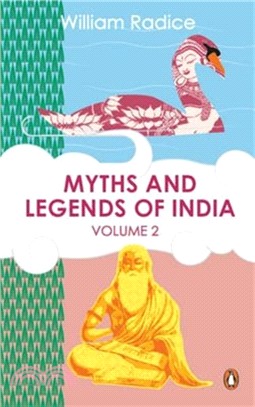 Myths and Legends of India Vol. 2