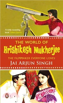 The World of Hrishikesh Mukherjee：The filmmaker everyone loves