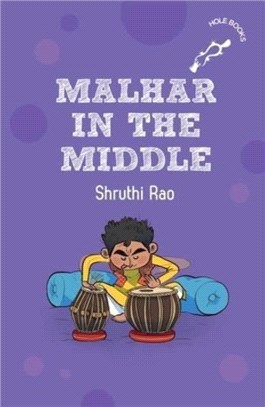 Malhar in the Middle (hOle Books)