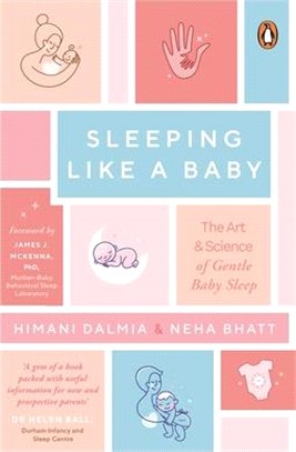 Sleeping Like a Baby: The Art & Science of Gentle Baby Sleep