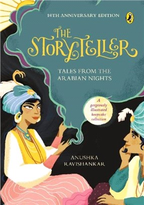 The Storyteller：Tales from the Arabian Nights (10th Anniversary Edition)