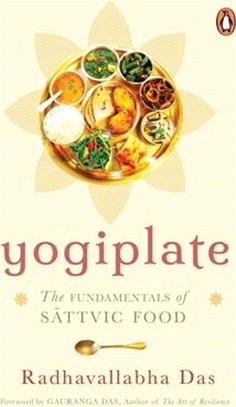 Yogiplate: The Fundamentals of Sattvic Food