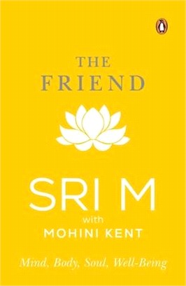 The Friend: Mind, Body, Soul, Well-Being