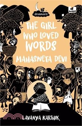 The Girl Who Loved Words: Mahashweta Devi