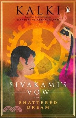 Sivakami's Vow: Shattered Dream